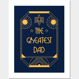 The Greatest Dad - Art Deco Medal of Honor Posters and Art